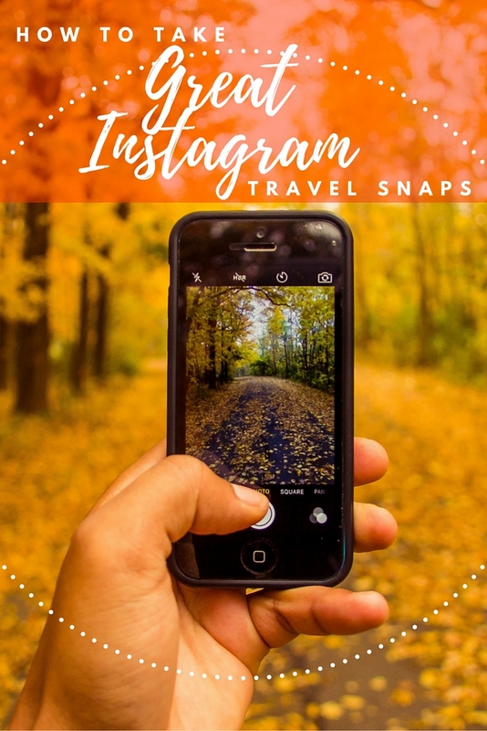 Tips for Taking Great Instagram Travel Snaps - Mapping Megan