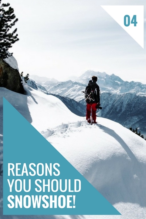 Try Snowshoeing Instead Of Skiing