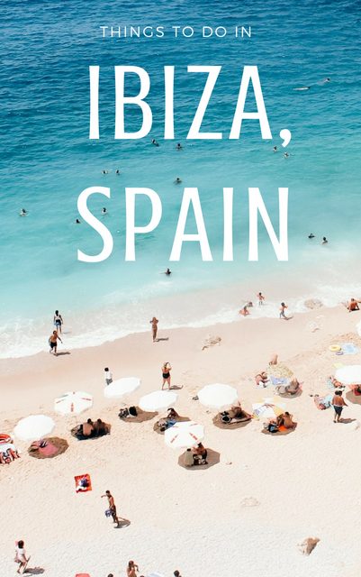 Things to do in Ibiza (That Don't include Partying!) - Mapping Megan